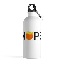 Load image into Gallery viewer, Nope Water Bottle