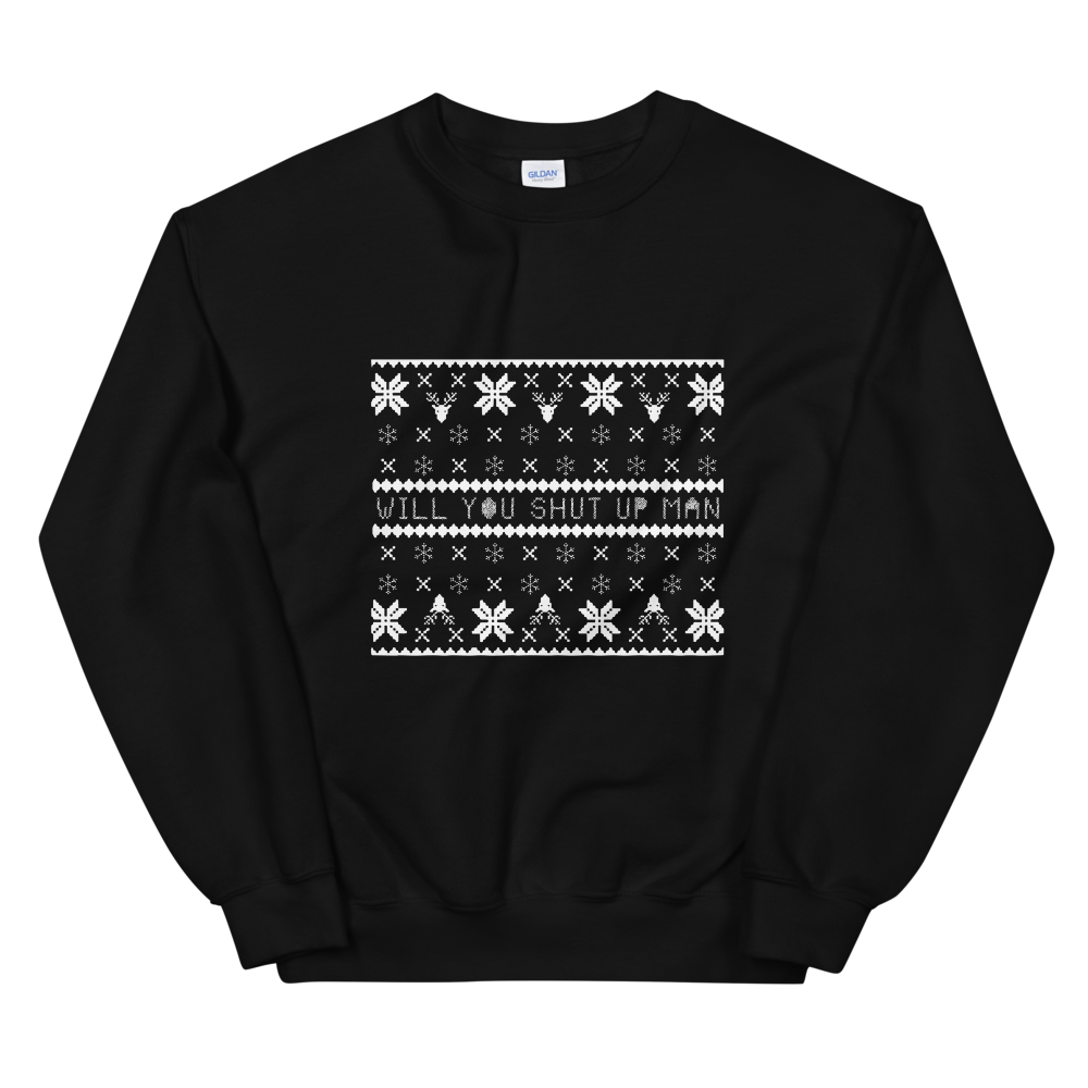 Shut Up Man Holiday Sweater