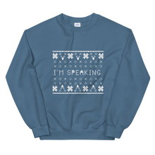 Load image into Gallery viewer, I&#39;m Speaking Holiday Sweater
