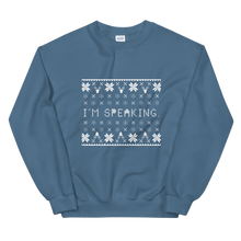 Load image into Gallery viewer, I'm Speaking Holiday Sweater