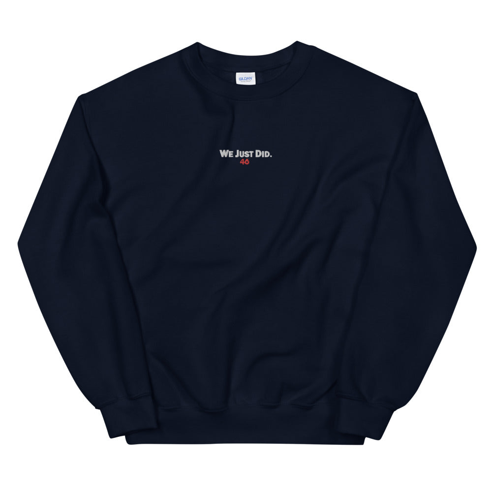 We Just Did Crewneck (Embroidered)