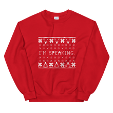 Load image into Gallery viewer, I'm Speaking Holiday Sweater