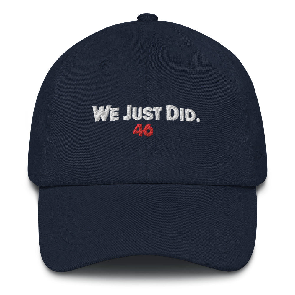 We Just Did Hat