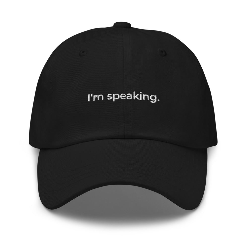 I'm Speaking Hat